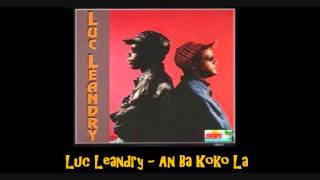 Luc Leandry   An Ba Koko La