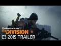 Tom Clancy’s The Division Official E3 2015 Trailer [Europe]