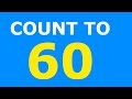 Counting to 60 Sixty - Learn Numbers Count Exercise - Tellen Tot 60 Engels - Toddlers Children