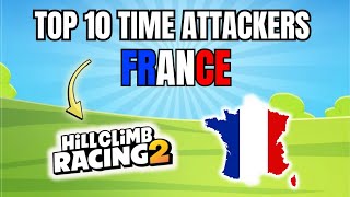 Best time attack players in France 🇫🇷|Hill Climb Racing 2