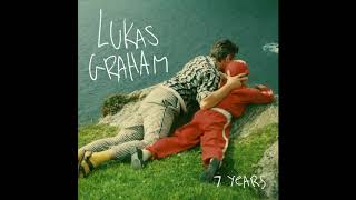 Lukas Graham - 7 Years (Clean)