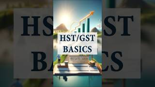 The basics of HST and GST! #Shorts￼