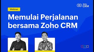 Webinar: Memulai Perjalanan bersama Zoho CRM