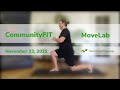 CommunityFIT: MoveLab November 23, 2021