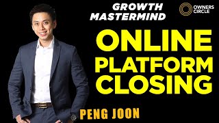 Online Platform Closing | Peng Joon