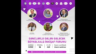 Gənclərlə Gələn Gələcək İnkişaf Forumu (Lider Academy)