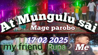 Mungulu sahi mage parobo 17 02 2025