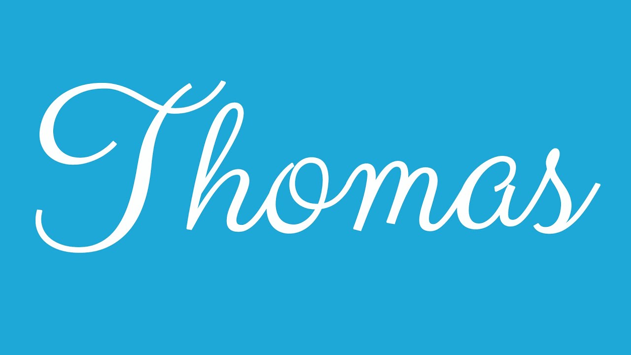 Learn How To Sign The Name Thomas Stylishly In Cursive Writing - YouTube