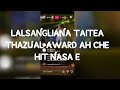 LALSANGLIANA (TAITEA) THAZUAL AWARD PERFORMANCE || ZAI THA IN TI EM LO SIAM LEH LIAM* ULA