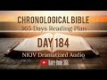 day 184 one year chronological daily bible reading plan nkjv dramatized audio version july 3