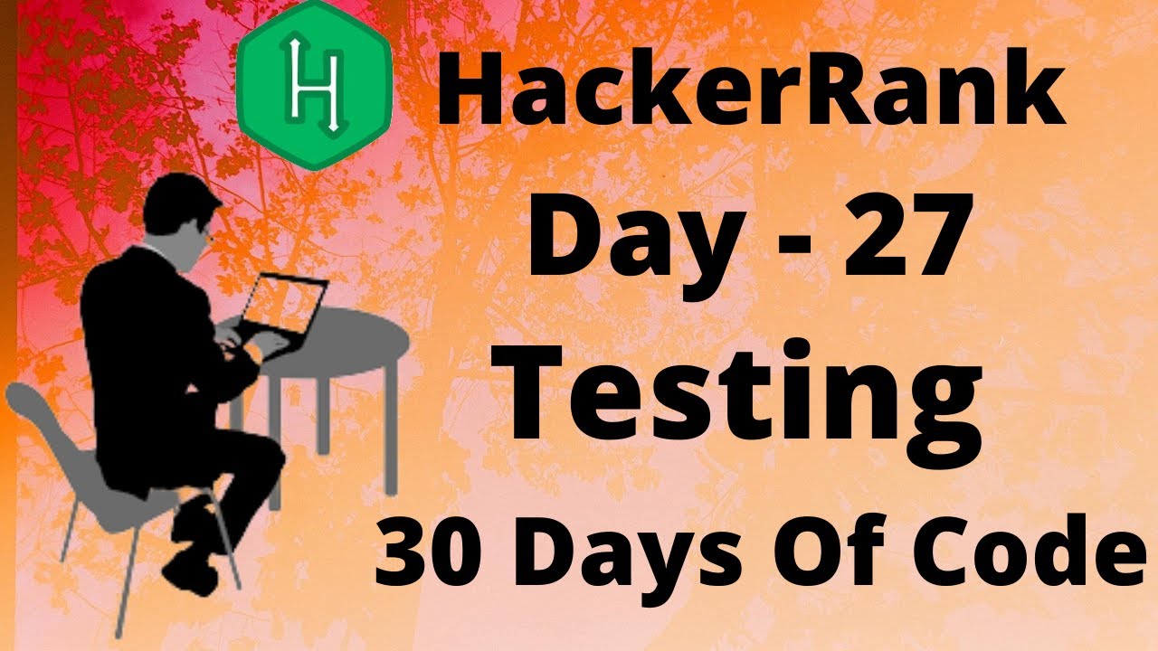 Hacker Rank 30 Days Of Code In C++ || Day 27: Testing || Code Solution ...