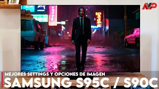 Mejores settings para tu televisor Samsung S95C y S90C OLED: guía para configurar la imagen perfecta