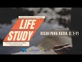 LIFESTUDY - KISAH PARA RASUL 3: 1-11