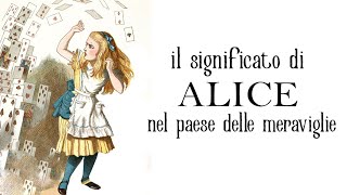 Il significato di Alice nel paese delle meraviglie