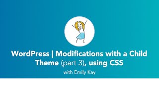 Mastering WordPress Child Themes: Customizing Navigation with CSS & Developer Tools
