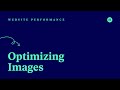 [02] Optimizing Your Images