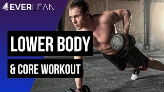 Lower Body & Core | 4EVERLEAN