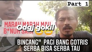 odgj gotris yg viral di metro Lampung.. bincang pagi bersama bang gotris part 1