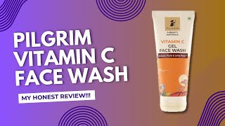 Pilgrim Vitamin C Gel Face Wash Review