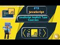 #15 JavaScript Implicit Type Coercion #javascript #webdevelopment