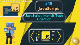 #15 JavaScript Implicit Type Coercion #javascript #webdevelopment