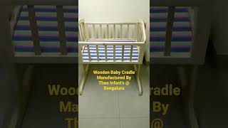 Wooden Baby Cradle #baby #theeinfants #cradles #new #shorts #bengaluru #pregnancy #momtobe #sleep