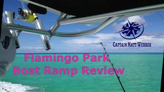 Flamingo Park Boat Ramp Review