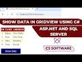 How to Show data in Gridview using C# ASP.Net and SQL Server Database