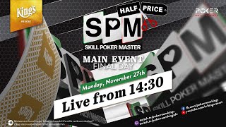 💶🏆 Final Day of €290 Skill Poker Masters Main Event live from King's Resort 👑
