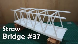 How to make a straw bridge #37