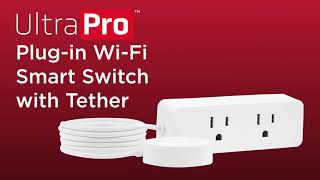 60343: UltraPro 2-Outlet Plug-in Wi-Fi Switch with Tether - Overview