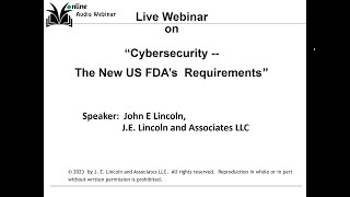 The New Cybersecurity Final Guidance by FDA, QMS, and Submission Requirements