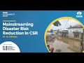 Day-1 : Mainstreaming Disaster Risk Reduction In Corporate Social Responsibility