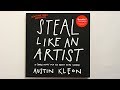 Steal Like an Artist by Austin Kleon - Book Review by Barb Owen