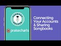 Harmony Helper + PraiseCharts | Connecting Your Accounts and Sharing Songbooks