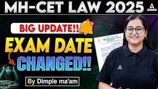 MHCET LAW 2025 Exam Date Change 😱 MHCET 2025 Registration Date \u0026 Exam Date