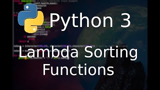 Lambda Sorting Functions in Python 3