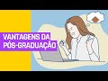 VANTAGENS DA PÓS-GRADUAÇÃO | UNIPÊ