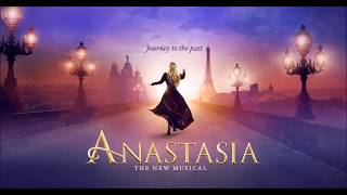 Still / The Neva Flows (Reprise) - Anastasia Original Broadway Cast Recording