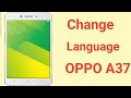 How to change language on OPPO A37