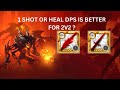 2V2 Hellgate| East server | 1 shot is good ? or Healer DPS better ?