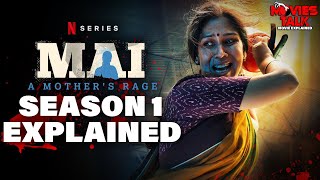 Mai (2022) Series Explained | Yasmeen Shaikh