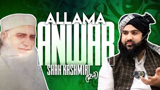 Allama Anwar Shah Kashmiri (RA) Kon tha - Mohtaram Hafiz Aadil Siddique Shb