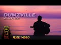 Willfreedo - Dumzville (Official Music Video)