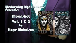 Moonshot Vol 1 \u0026 2 - WNR Review #8