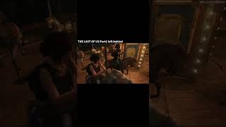 THE LAST OF US Part1 left behind #110