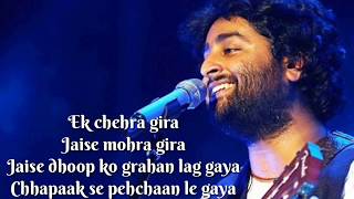Arijit Singh Chhapaak Se Pehchan Legaya full Song Arijit Singh Lyrics song
