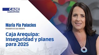 CADE 2024: CAJA AREQUIPA y la inseguridad que afecta a los microempresarios | Gestión