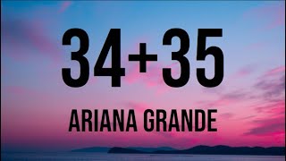 Ariana Grande - 34+35 (Clean Lyric Video)