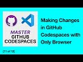 [11/12] Maximizing Efficiency: Quick Changes in GitHub Codespaces